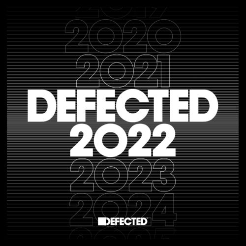 Defected 2022